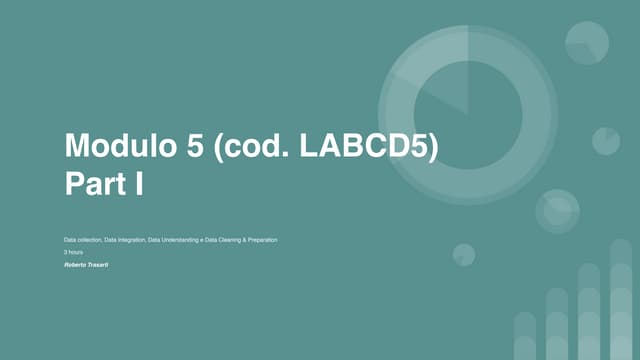 Data collection, Data Integration, Data Understanding e Data Cleaning & Prepa...