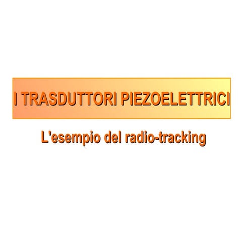 Trasduttori piezo