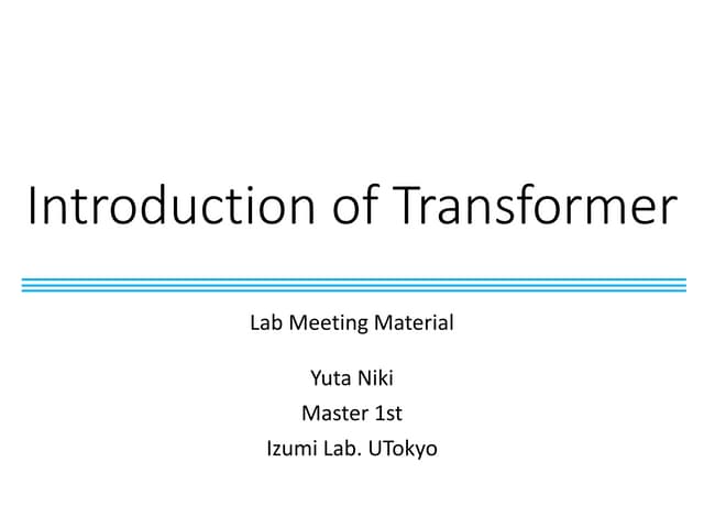 Transformer Introduction (Seminar Material)