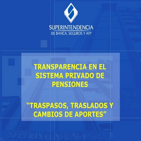 Traspasos Traslados Y Cambios  A F P