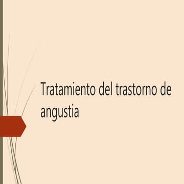 Trastorno de ansiedad  y angustia patologia II