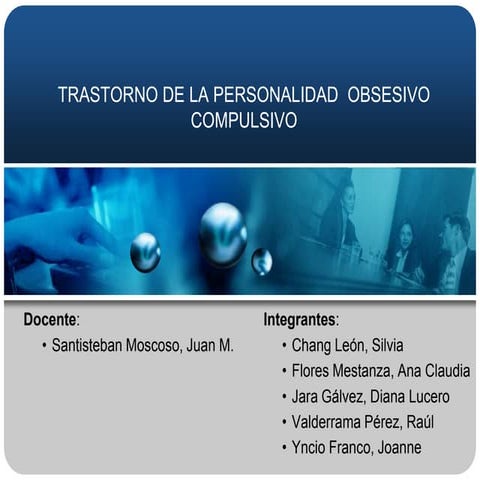 Trastorno de la personalidad obsesivo compulsivo (2)1 | PPTX