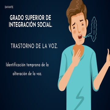Identificación temprana del trastorno de la voz en niños y niñas.