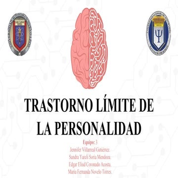 Trastorno Limite de la Personalidad (1) - Equipo 3(1).pptx
