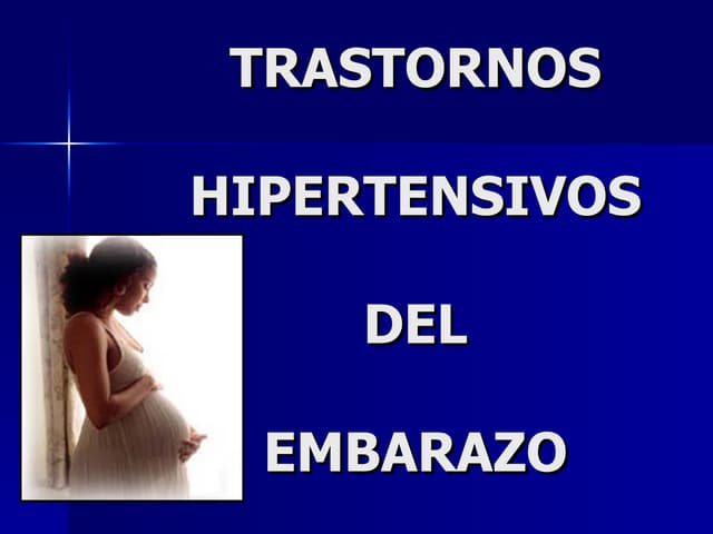 Trastornos Hipertensivos1