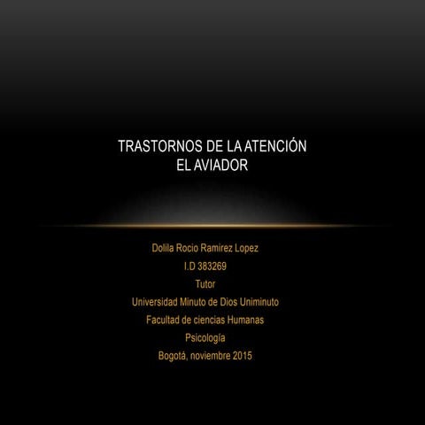 Trastornos de la Atención