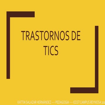 Trastornos de tics