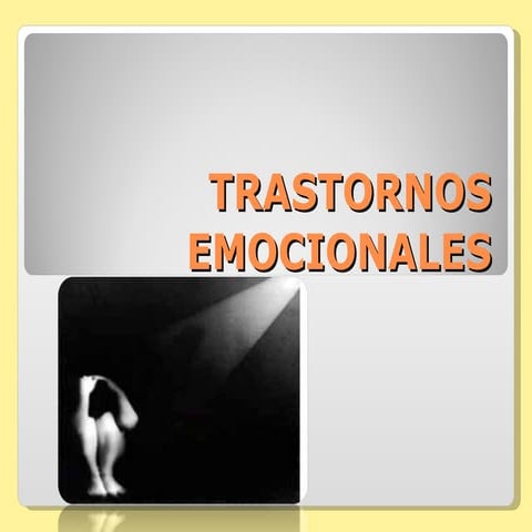 Trastornos Emocionales