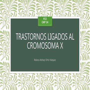 Trastornos ligados al cromosoma x