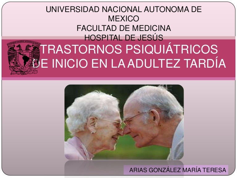 Trastornos psiquiátricos en la vejez