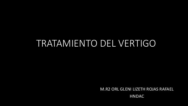 Tratamiento Del Vertigo Ppt