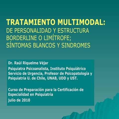 Tratamiento multimodal tp. sintomas bcos. (dr. riquelme)