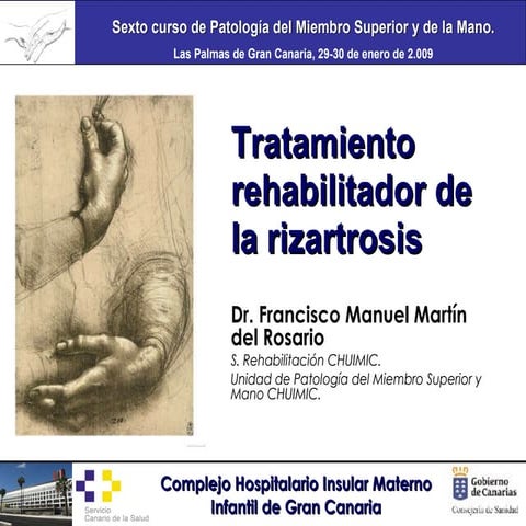 Tratamiento Rehabilitador De La Rizartrosis | PPT