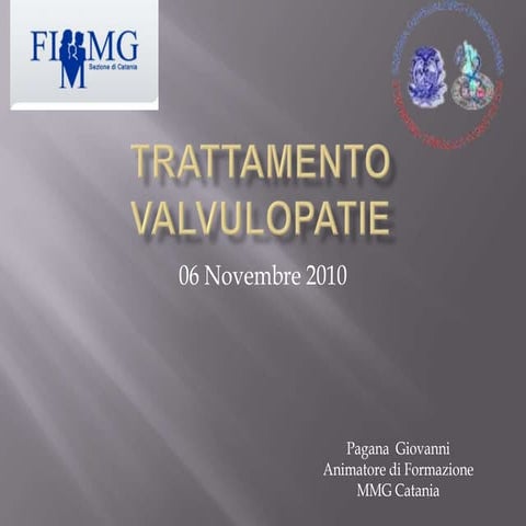 Trattamento percutaneo delle valvulopatie.