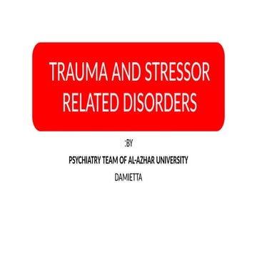TRAUMA AND STRESSOR RELATED DISORDERS.pptx