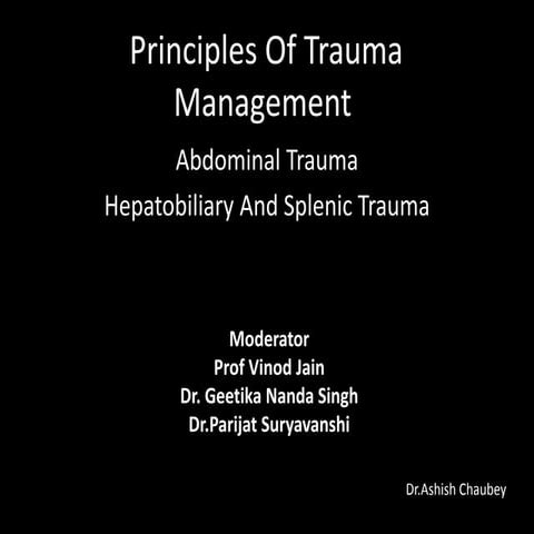 MANAGEMENT OF ABDOMINAL TRAUMA