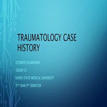 Trauma case history 