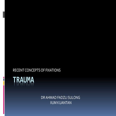 General management of trauma | PPTX