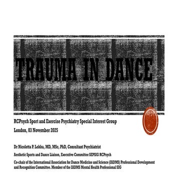 Trauma in Dance - Effects of Life Trauma on Dancers