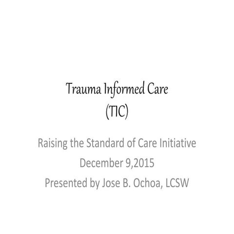Trauma informed care ii