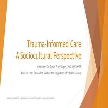 Trauma Informed Care: A Sociocoltural Perspective