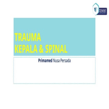 materi kegawatdaruratan Trauma Kepala dan Spinal.pptx