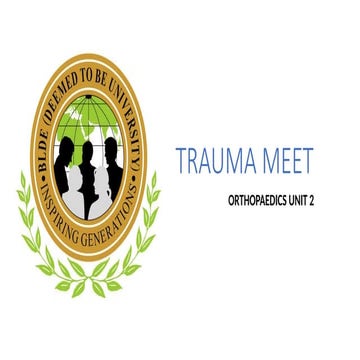 TRAUMA MEET ortho UNIT 2 19.8.25-1.pptx