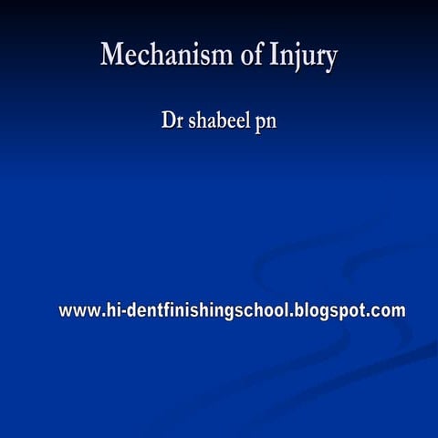 Trauma and mechanism of injuries
