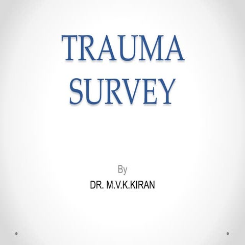 Trauma survey
