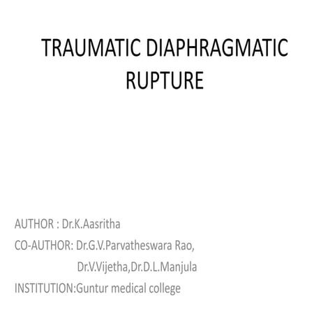 TRAUMATIC DIAPHRAGMATIC INJURY.pptx