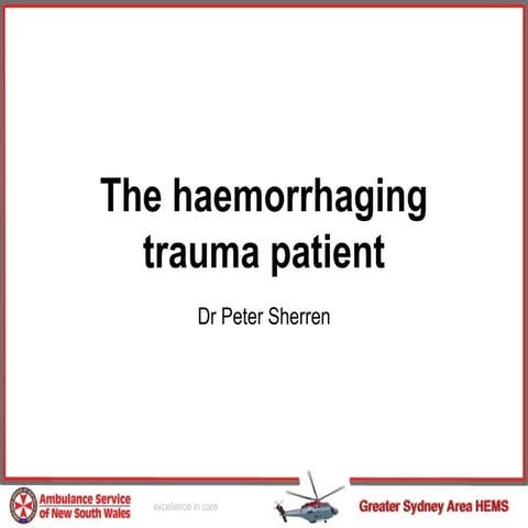 Traumatic haemorrhage