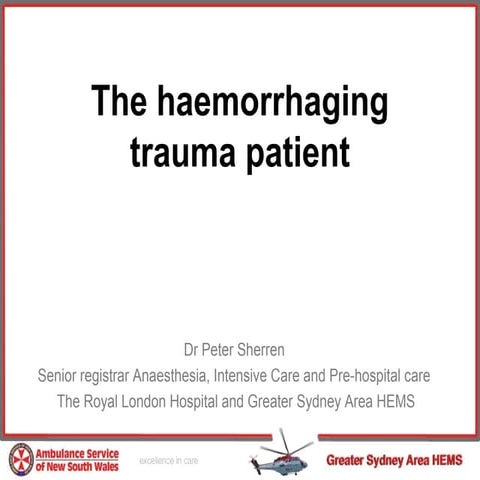 Traumatic haemorrhage