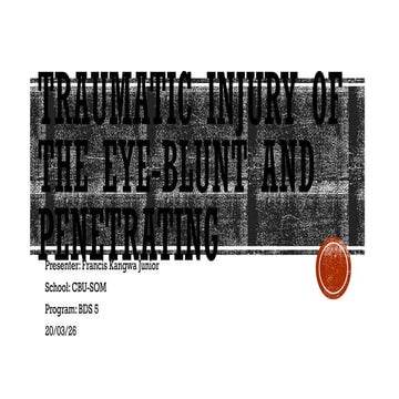 Comprehensive Overview of Traumatic Eye Injuries: Blunt and Penetrating ...