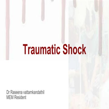 Traumatic shock, assessment and management.pptx