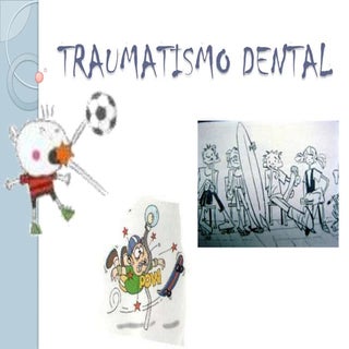 Traumatismo dental