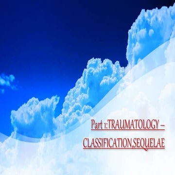 Traumatology - Part 1 AND 2