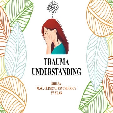Trauma Understanding, Crisis Event & PTSD