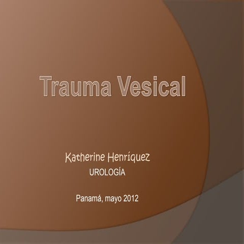 Trauma Vesical