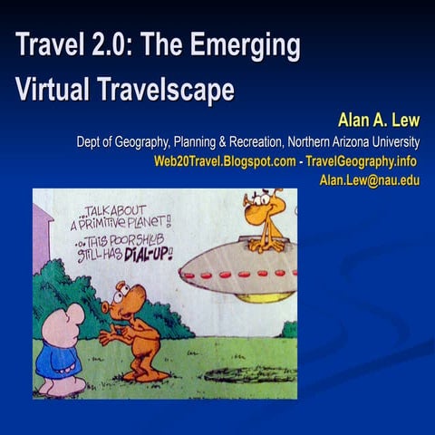 Travel 2.0: The Emerging Web 2.0 Virtual Travelscape