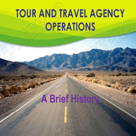 Travel agency and tour operations