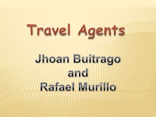 Travel Agents 
