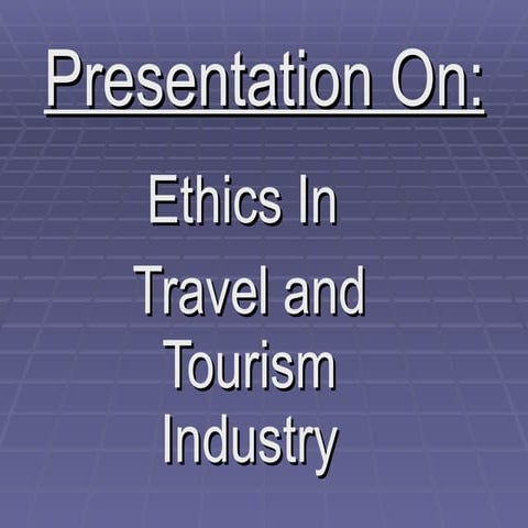 Travel and tourism industry