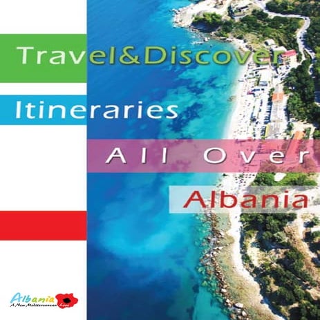 Travel & Discover Itineraries all over Albania