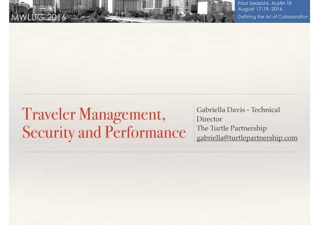 IBM Traveler Management, Security and Performance