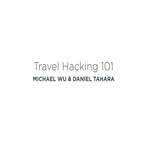 Travel Hacking 101