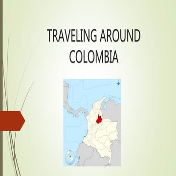 TRAVELING AROUND COLOMBIA