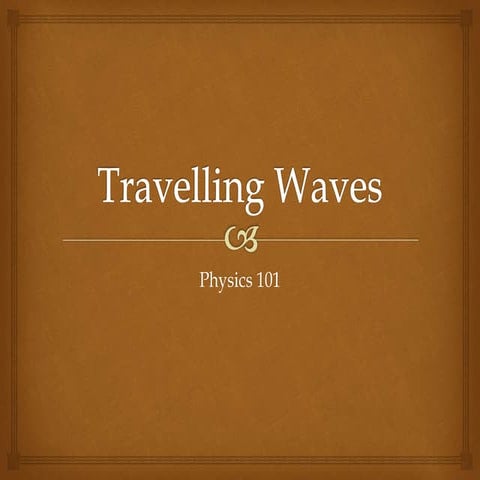 Travelling waves