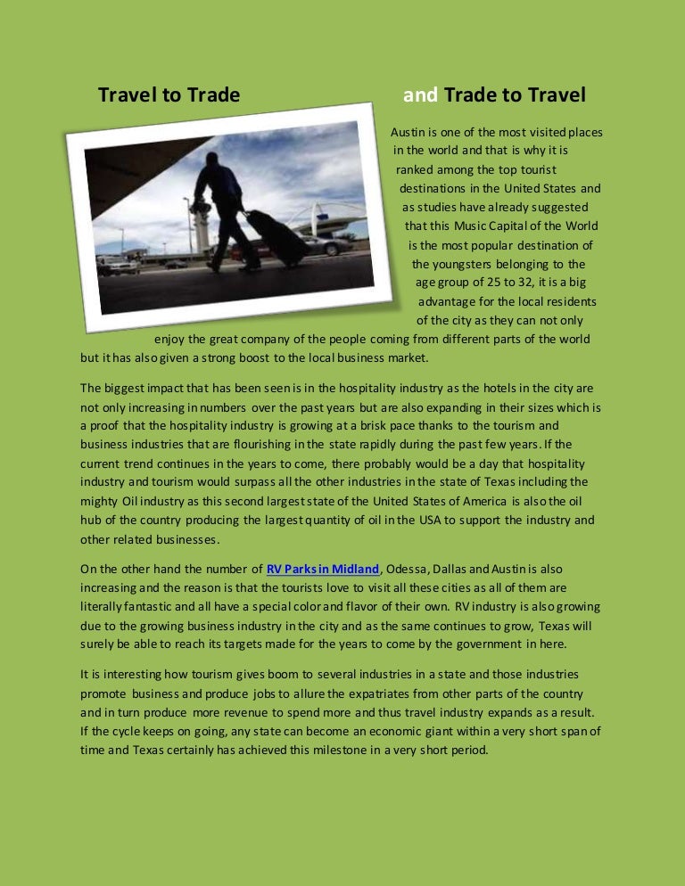 Travel to trade and trade to travel