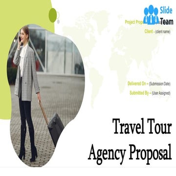 Travel Tour Agency Proposal PowerPoint Presentation Slides