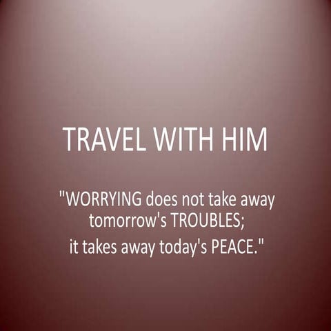 Travel with Him  Prof. BLH